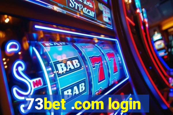 73bet .com login